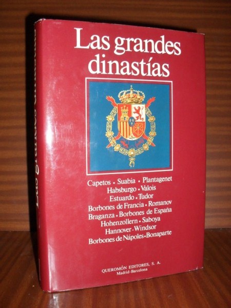 LAS GRANDES DINASTAS. Capetos. Suabia. Plantagenet. Habsburgo. Valois. Estuardo. Tudor. Borbones de Francia. Romanov. Braganza. Borbones de Espaa. Hohenzollern. Saboya. Hannover-Windsor. Borbones de Npoles. Bonaparte